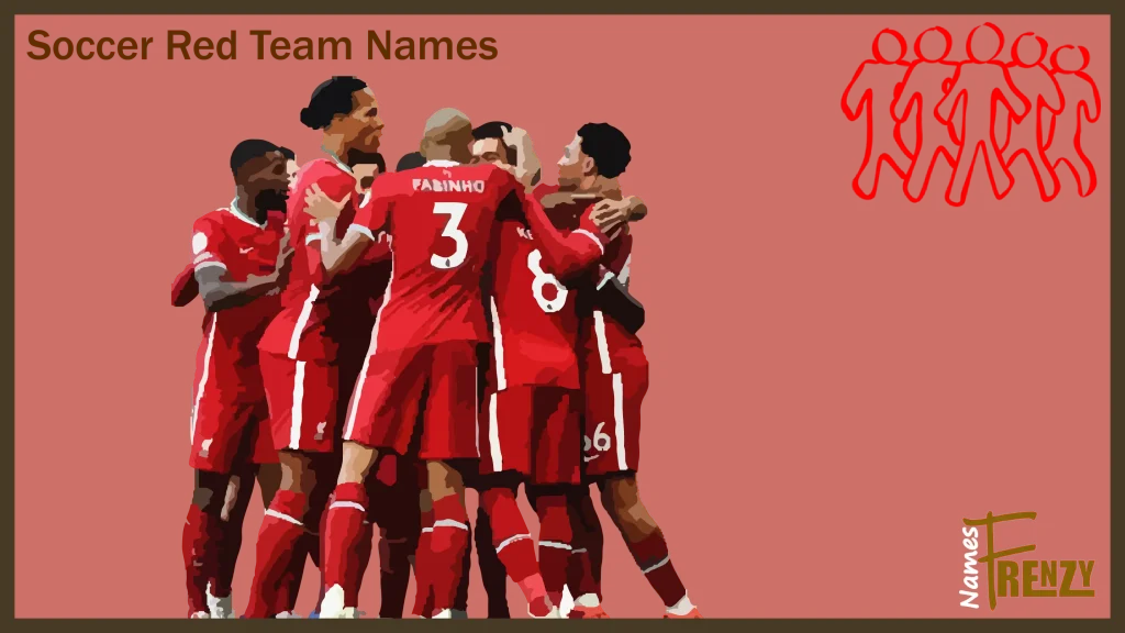 Soccer Red Team Names